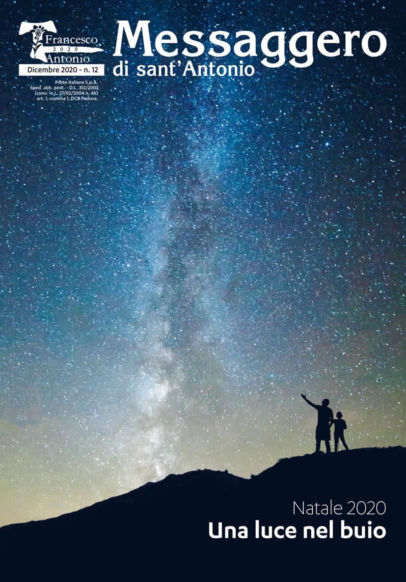 Una luce nel buio, il nuovo numero di dicembre del «Messaggero di&nbsp;sant’Antonio»